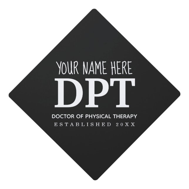 Physical Therapist DPT Graduation Cap Topper (Front)