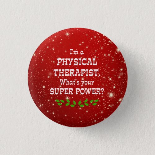 Physical therapist humor colorful holiday design button