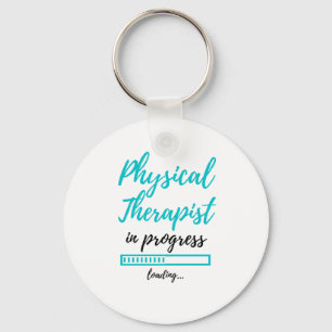 Physical Therapist In Progress 2 Keychain