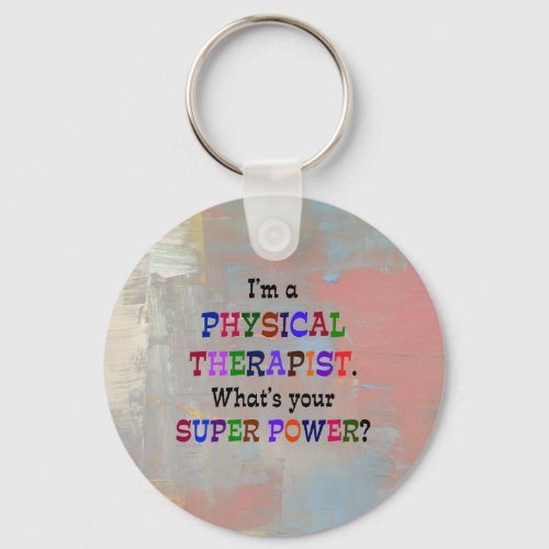 Physical Therapist Keychain