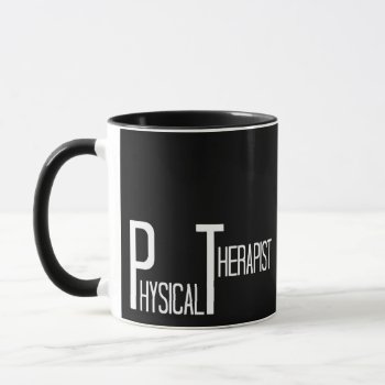 Physical Therapist Mug by businessCardsRUs at Zazzle