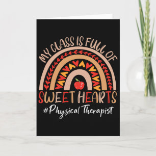 Physical Therapist My Cl Is Full Of Sweet Hearts R Card