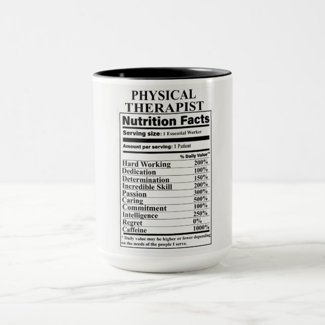 Physical Therapist Nutrition Facts Mug (Center)