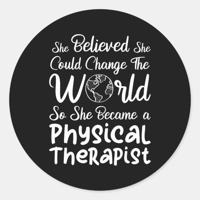 Physical Therapist Physical Therapy Classic Round Sticker (Front)