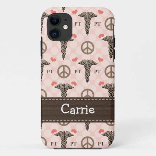 Physical Therapist PT Caduceus iPhone 11 Case