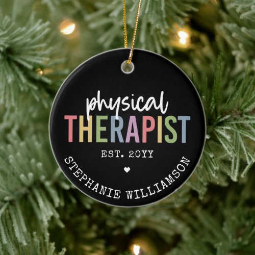 Physical Therapist PT Graduate Physiotherapy Gift Ceramic Ornament