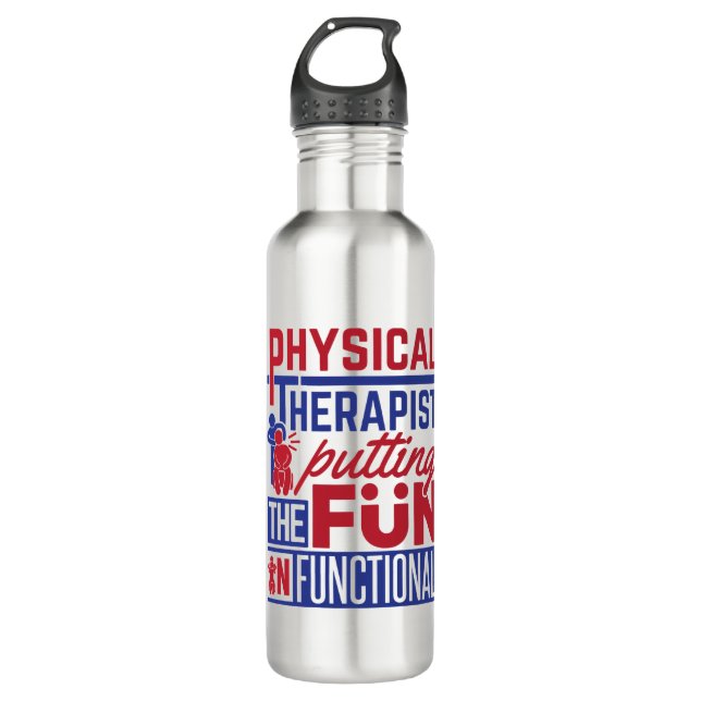 Physical Therapist Putting the Fun in Functional Stainless Steel Water Bottle (Front)