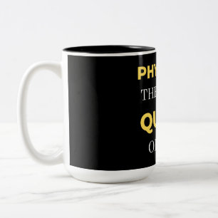 Physical Therapist Queen Of Pain Two-Tone Coffee Mug