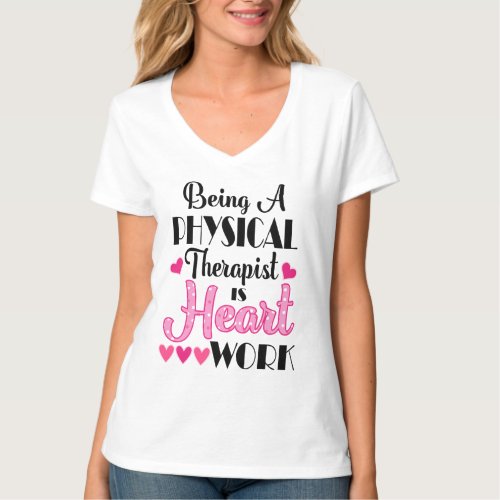 Physical Therapist Quote T_Shirt