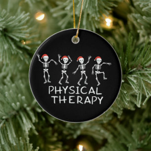 Physical Therapist Skeleton Christmas DPT Student Ceramic Ornament
