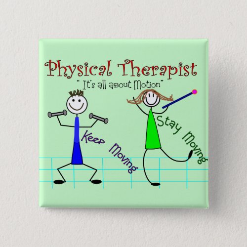 Physical Therapist Stick People Keep Moving Button