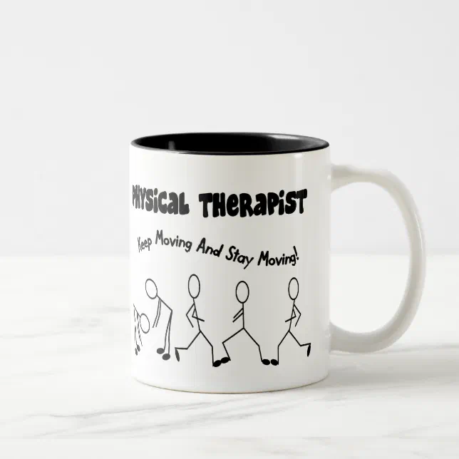 Physical Therapist T Shirts And Ts Two Tone Coffee Mug Zazzle 4445