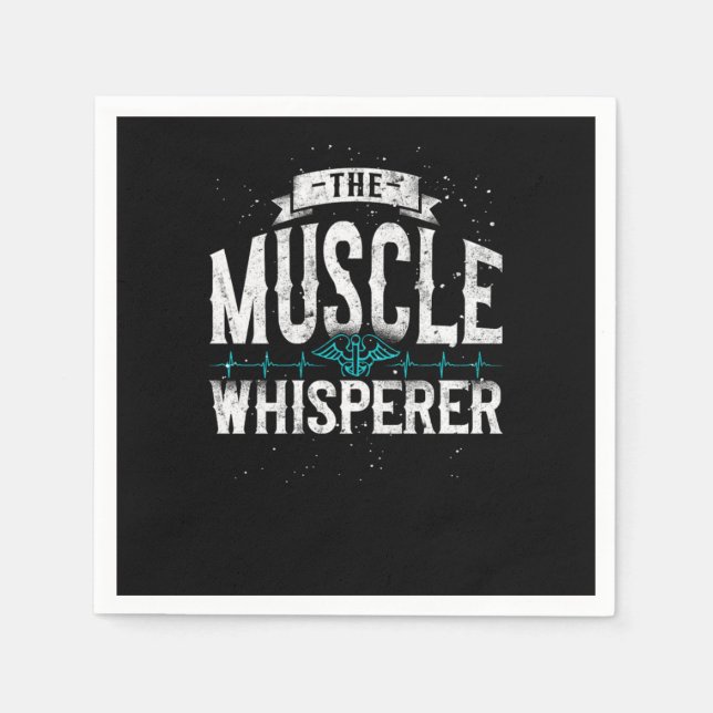 Physical Therapist The Muscle Whisperer Napkins (Front)