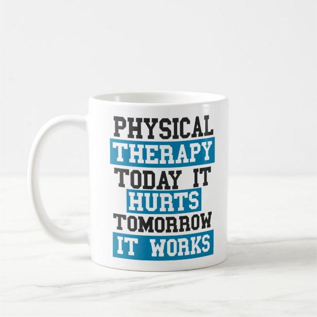 Physical Therapist Therapy Assistant Physical Coffee Mug (Left)
