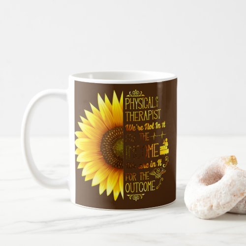 Physical Therapist Therapy Assistant Sunflower Coffee Mug