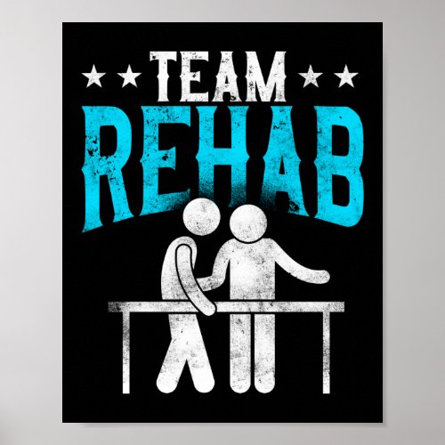 Physical Therapist Therapy Assistant Team Rehab Poster