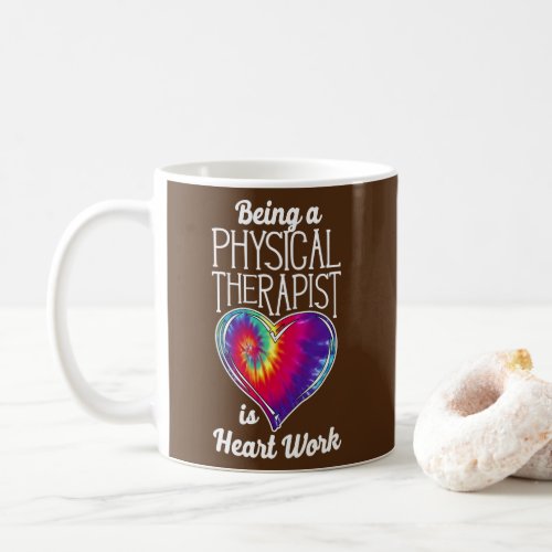 Physical Therapist Therapy Assistant Tie Dye Coffee Mug