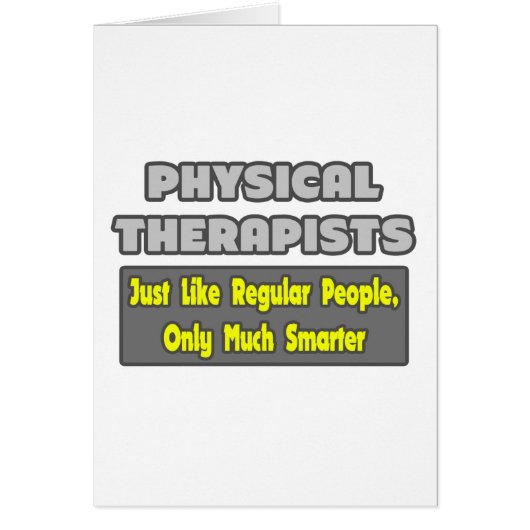 Physical Therapists..Smarter Cards (Front)