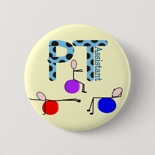 Physical Therapy Assistant Gifts Button (Front)