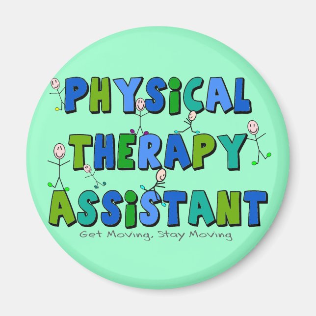 Physical Therapy Assistant Gifts Magnet (Front)