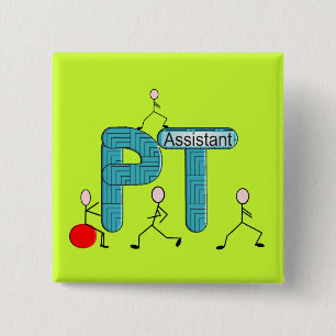Physical Therapy Assistant Gifts Pinback Button