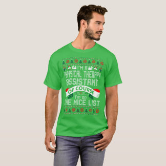 Physical Therapy Assistant On Nice List Christmas T-Shirt
