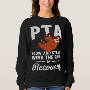 Physical Therapy Assistant PTA Professional Race Sweatshirt