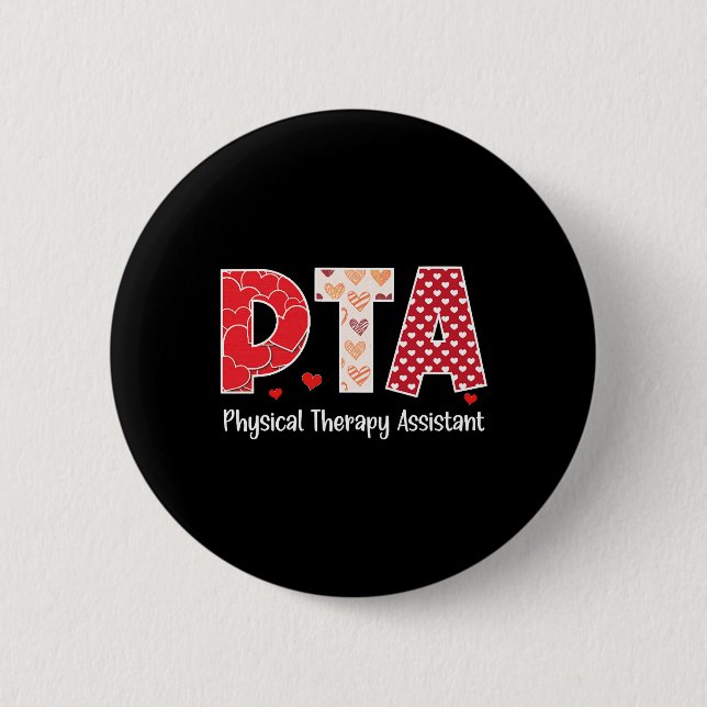 Physical Therapy Assistant Valentines Day Cool Button (Front)
