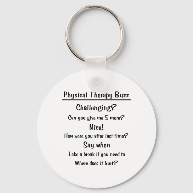 Physical Therapy Buzz Keychain (Front)