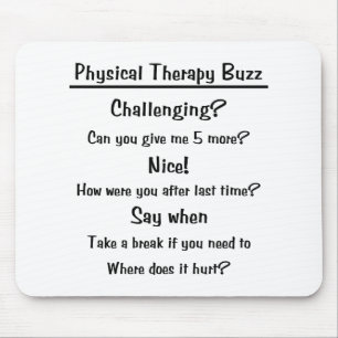 Physical Therapy Buzz Mousepad