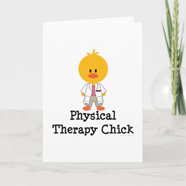 Physical Therapy Chick Greeting Card (Front)