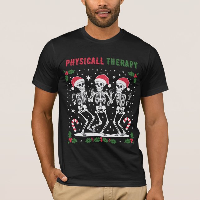 Physical Therapy Christmas Physical Therapist T-Shirt (Front)