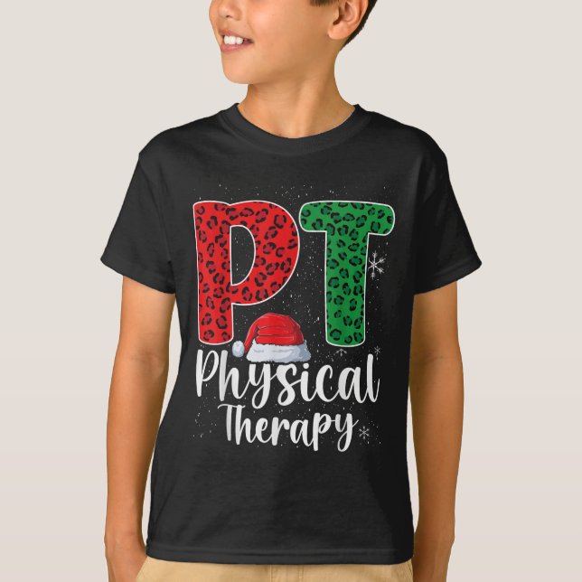 Physical Therapy Christmas Santa Hat Pt Therapist  T-Shirt (Front)