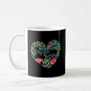 Physical Therapy Gift Funny Pt Physical Therapist Coffee Mug
