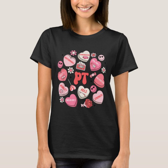 Physical Therapy Groovy Valentine's Day Heart Cand T-Shirt (Front)