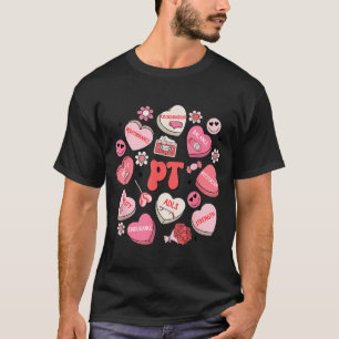 Physical Therapy Groovy Valentine's Day Heart Cand T-Shirt