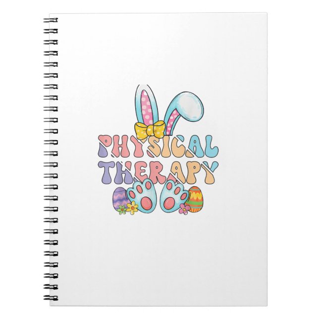 Physical Therapy Happy Easter Bunny Eggs PT Therap Notebook (Front)