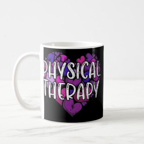 Physical Therapy Heart PT Physiotherapy Physical Coffee Mug