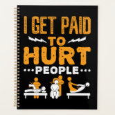 Funny Physical Therapy But Did You Die Planner, Zazzle