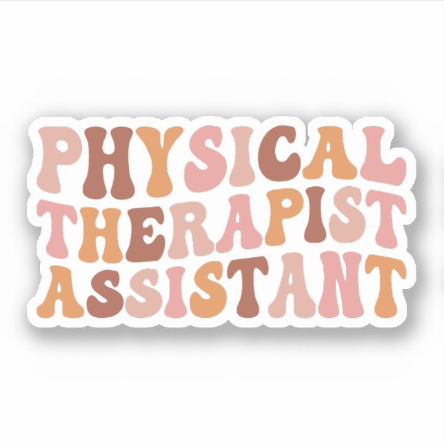 Physical Therapy, Physical Therapist Assistant PTA Sticker (Front)