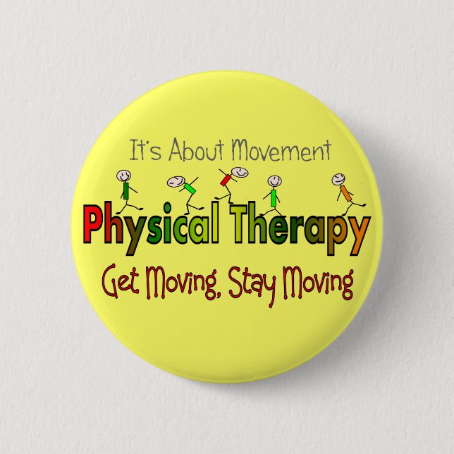 Physical Therapy Products and Gifts Pinback Button (Front)
