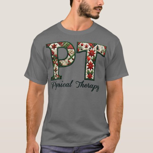 Physical Therapy PT Country Christmas Quilt Patter T_Shirt