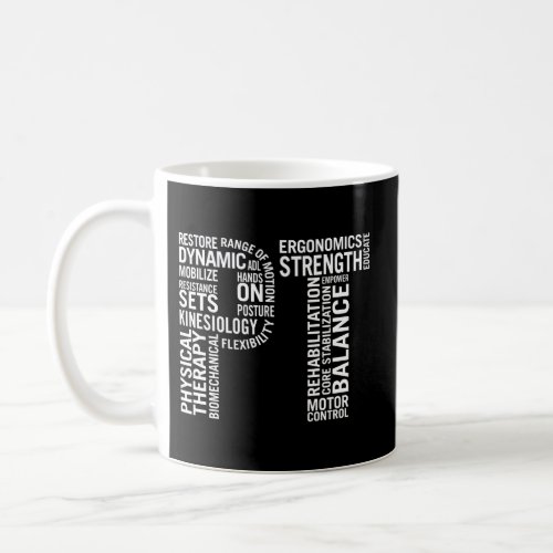 Physical Therapy Pt Month Physical Therapist Coffee Mug