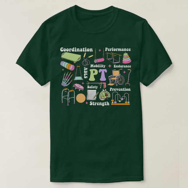 Physical Therapy PT Pediatric Medical Assistants R T-Shirt (Design Front)
