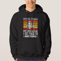 Physical Therapy PT physio massage assistant Hoodie