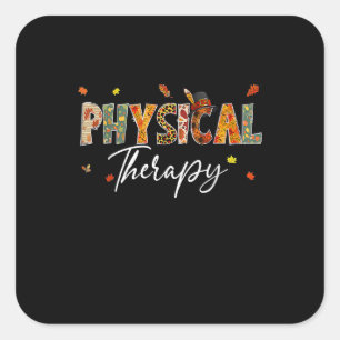 Physical Therapy Pumpkin Autumn Tree Fall Thanksgi Square Sticker