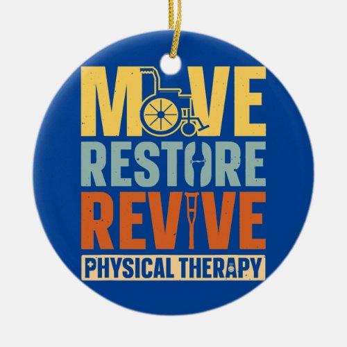 Physical Therapy Restore Revive PT Physical Ceramic Ornament
