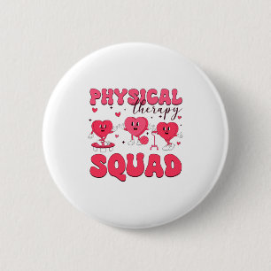 Physical Therapy Squad Valentines Day Pt Pta Vale  Button