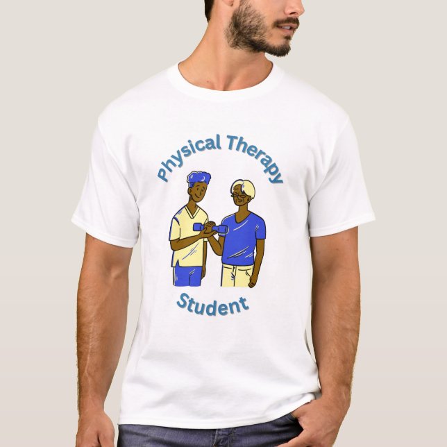 Physical Therapy Student T-Shirt (Front)