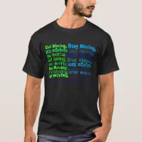 Physical Therapy T-Shirt Get Moving